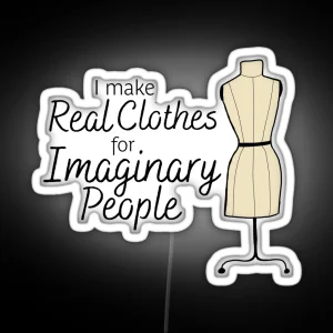 Real Clothes Imaginary People Dress Form RGB Neon Sign