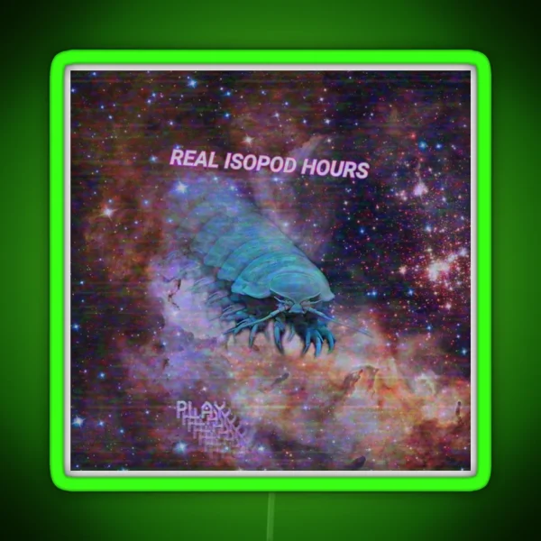 Real Isopod Hours RGB Neon Sign