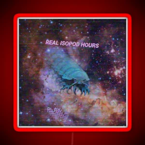 Real Isopod Hours RGB Neon Sign