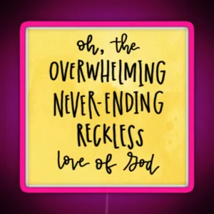 Reckless Love Yellow RGB Neon Sign