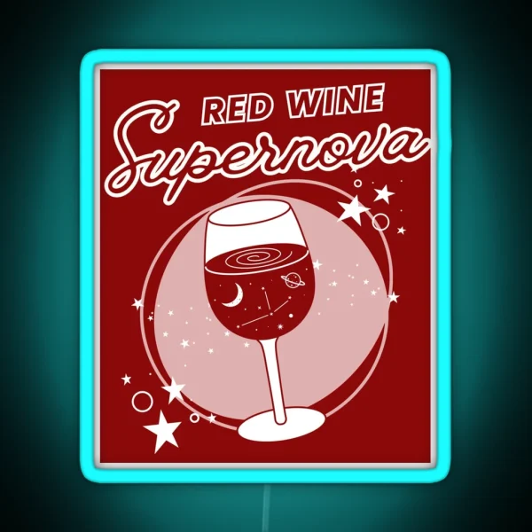 Red Wine Supernova RGB Neon Sign