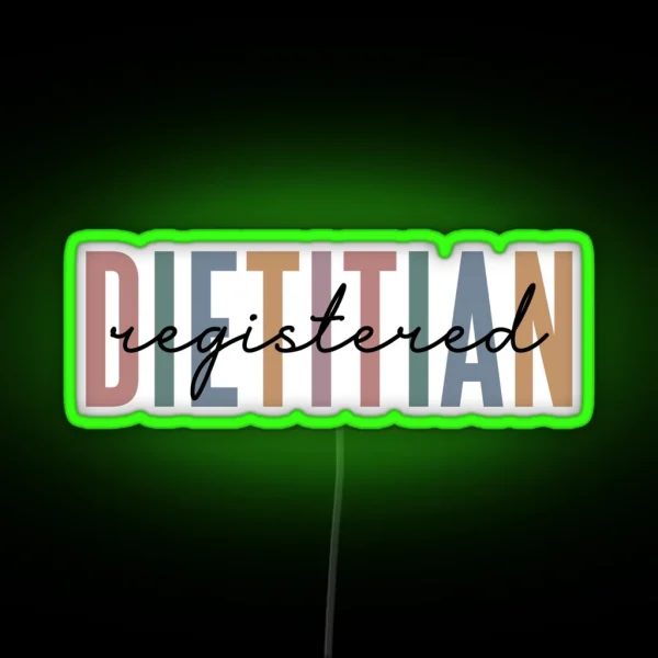Registered Dietitian RD Gifts Dietitian Multicolored RGB Neon Sign