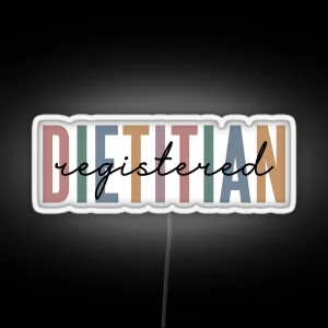 Registered Dietitian RD Gifts Dietitian Multicolored RGB Neon Sign