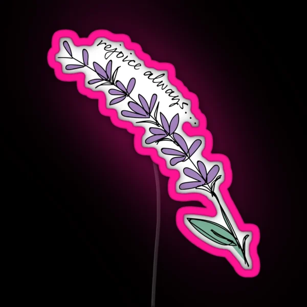 Rejoice Always RGB Neon Sign
