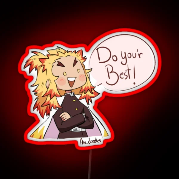Rengoku DO YOUR BEST Kimestu No Yaiba RGB Neon Sign