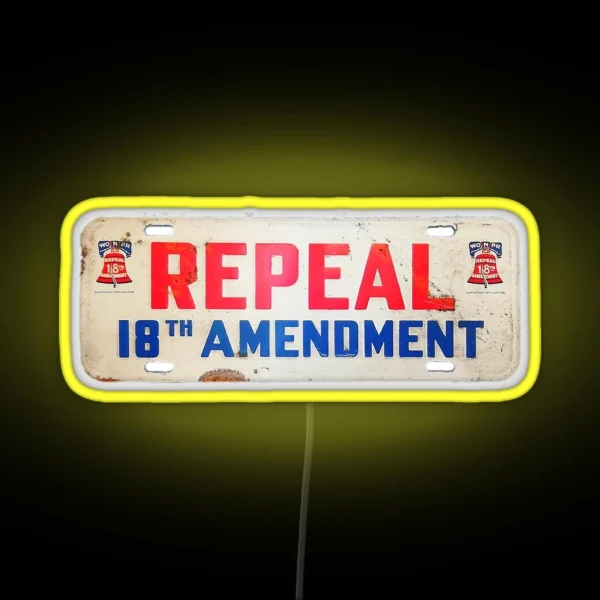 Repeal The 18th RGB Neon Sign