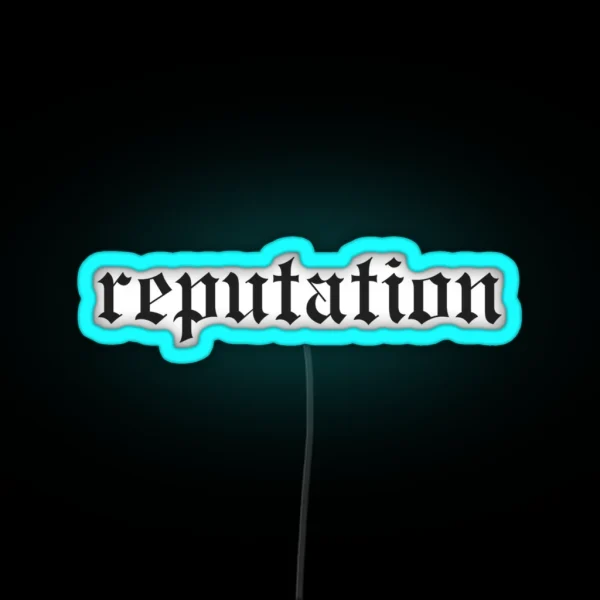 Reputation RGB Neon Sign