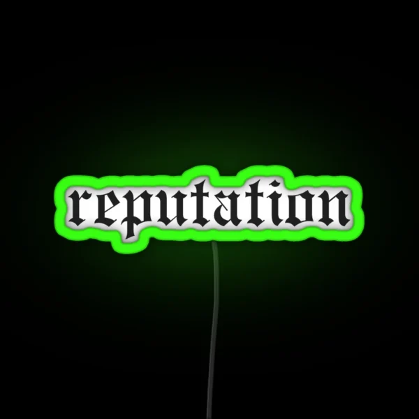Reputation RGB Neon Sign