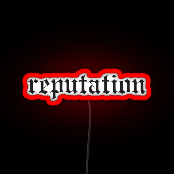 Reputation RGB Neon Sign