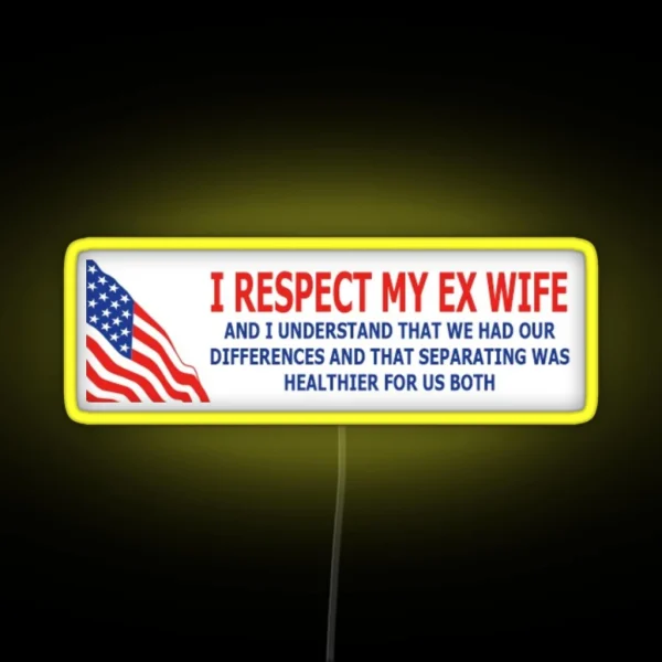 Respect The Ex RGB Neon Sign
