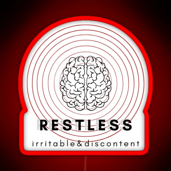 Restless Irritable And Discontent RGB Neon Sign