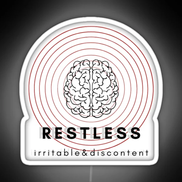 Restless Irritable And Discontent RGB Neon Sign