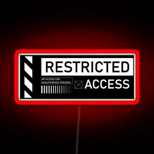 Restricted Access No Entry Decal RGB Neon Sign