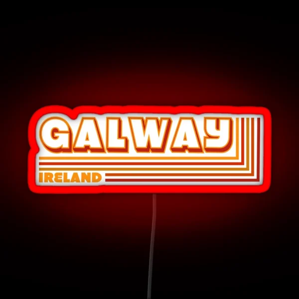 Retro Galway Ireland Traveler RGB Neon Sign