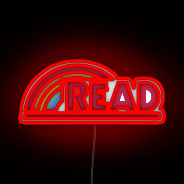 Retro Reading Rainbow Read Parody Teacher Student Avid Reader Book Club Reading Graphic RGB Neon Sign