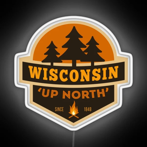 Retro Wisconsin Up North RGB Neon Sign
