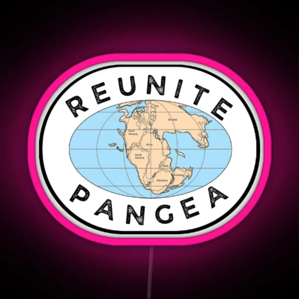 Reunite Pangea Led RGB Neon Sign