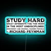 Neon Sign featuring inspiring Richard Feynman quote for physics enthusiasts worldwide
