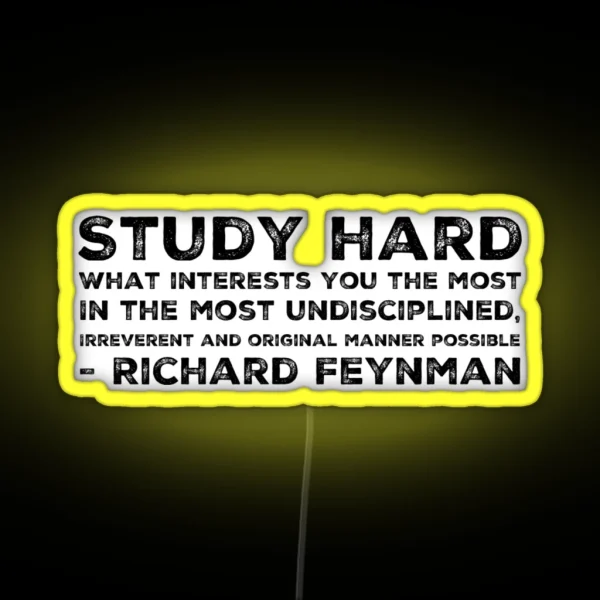 Richard Feynman Quote Physics Science Gift RGB Neon Sign
