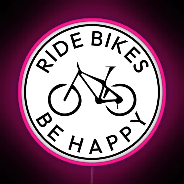 Ride Bikes Be Happy Mountain Bike Biker RGB Neon Sign