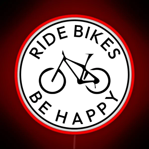 Ride Bikes Be Happy Mountain Bike Biker RGB Neon Sign