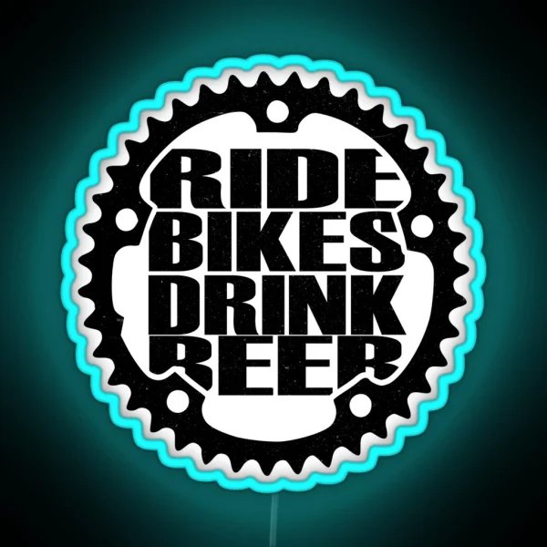 Ride Bikes Drink Beer RGB Neon Sign