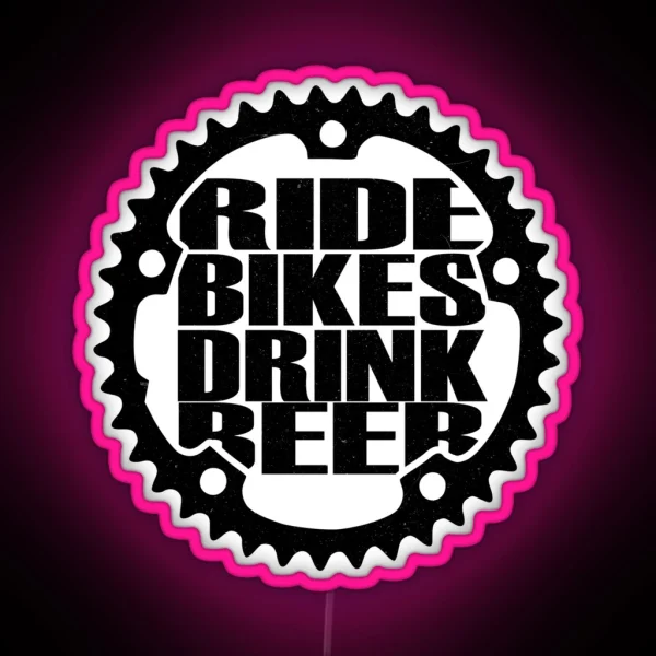 Ride Bikes Drink Beer RGB Neon Sign
