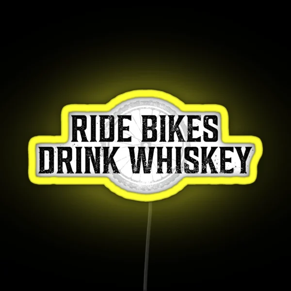 Ride Bikes Drink Whiskey RGB Neon Sign