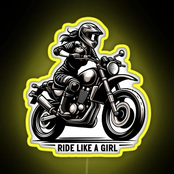 Ride Like A Girl Black And White Vintage RGB Neon Sign
