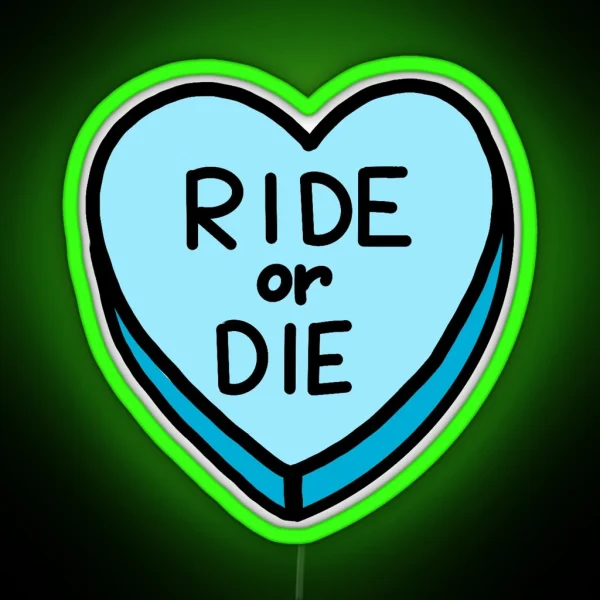 Ride Or Die Led RGB Neon Sign