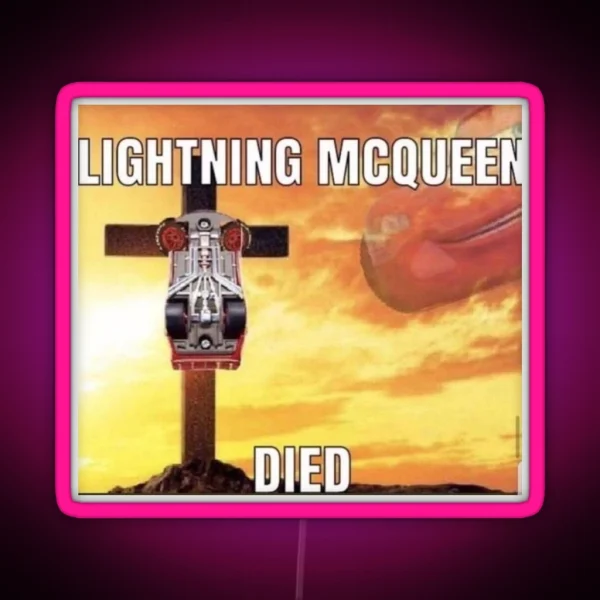 RIP Lightning Mcqueen RGB Neon Sign
