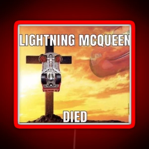 RIP Lightning Mcqueen RGB Neon Sign