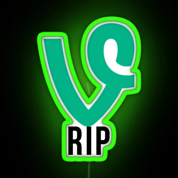RIP Vine RGB Neon Sign
