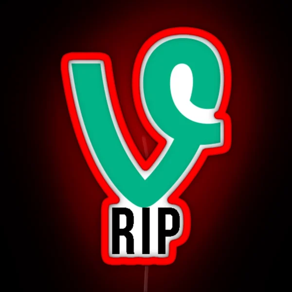 RIP Vine RGB Neon Sign