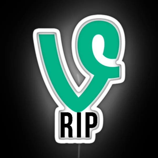 RIP Vine RGB Neon Sign