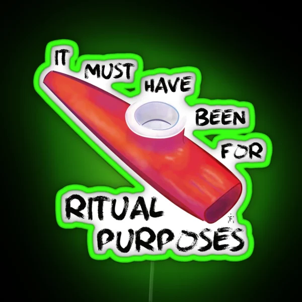 Ritual Purposes RGB Neon Sign