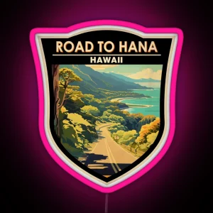 Road To Hana Maui Hawaii Badge RGB Neon Sign