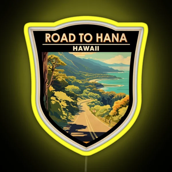 Road To Hana Maui Hawaii Badge RGB Neon Sign