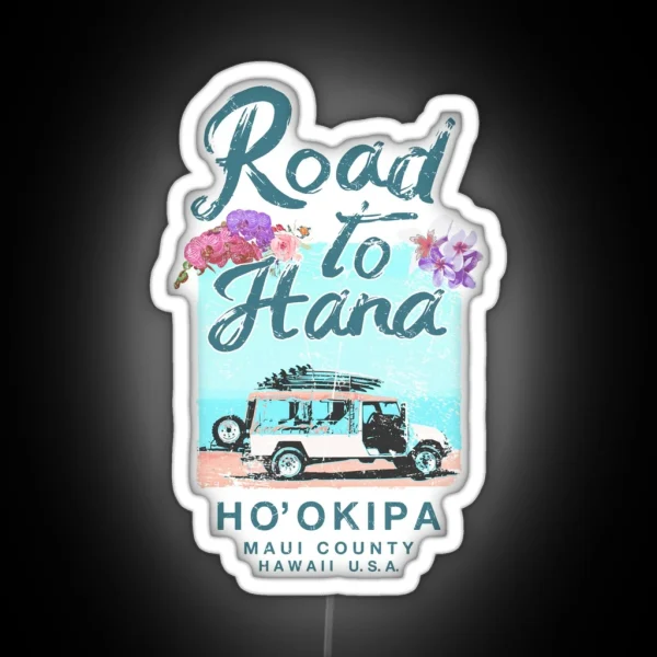 Road To Hana Maui Hawaii Vintage Hawaiian Floral RGB Neon Sign