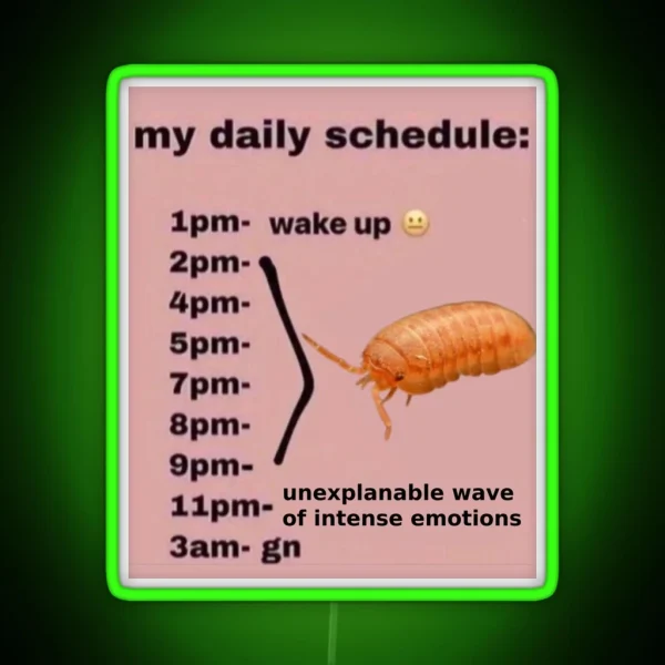 Roly Poly Daily Schedule Isopod RGB Neon Sign