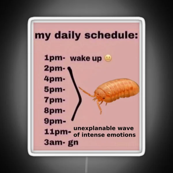 Roly Poly Daily Schedule Isopod RGB Neon Sign