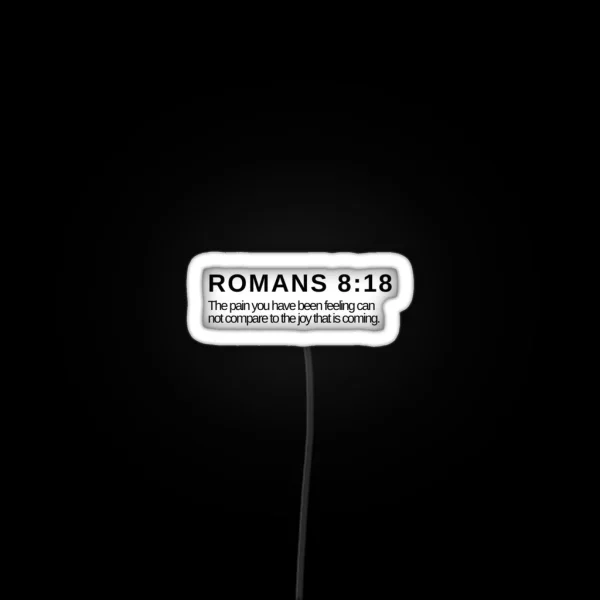 Romans 8 18 RGB Neon Sign