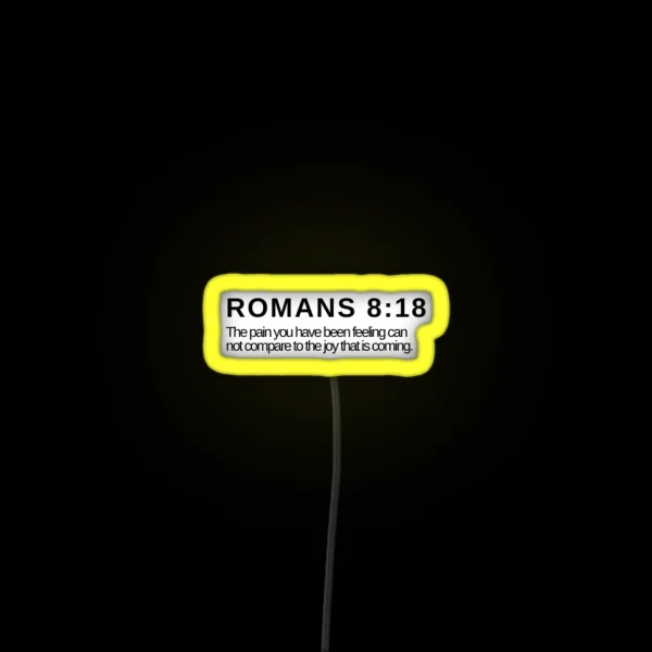 Romans 8 18 RGB Neon Sign