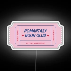 Romantasy Book Club Ticket Pink And Blue RGB Neon Sign