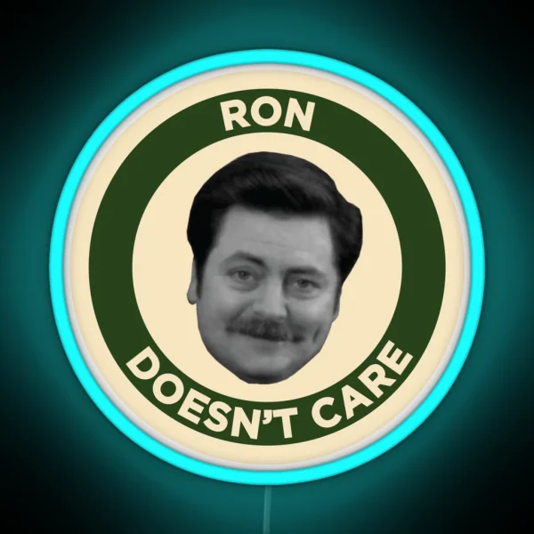 Ron Doesn T Care RGB Neon Sign