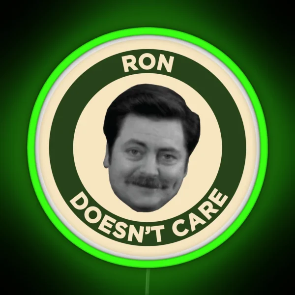 Ron Doesn T Care RGB Neon Sign
