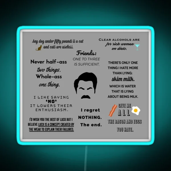 Ron Swanson Quotes RGB Neon Sign