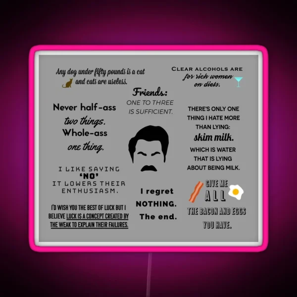 Ron Swanson Quotes RGB Neon Sign