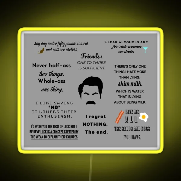 Ron Swanson Quotes RGB Neon Sign