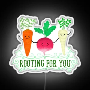 Rooting For You Punny Garden RGB Neon Sign